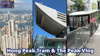 Riding the Hong Kong Peak Tram & Exploring The Peak | An Amazing Day in Hong Kong