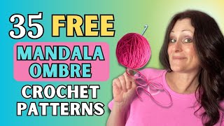 FREE CROCHET PATTERNS w/ LION BRAND MANDALA OMBRE YARN