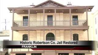 Restoration Finished on Robertson County Jail