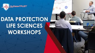 Data Protection for Life Sciences Workshop