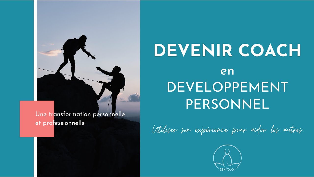 Devenir Coach En Développement Personnel, C'est Quoi? - YouTube