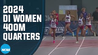 Women's 400m - 2024 NCAA outdoor track and field West Quarterfinals