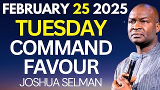 Feb 25 Morning Prayers to Start Your Day | Apostle Joshua Selman