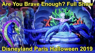 Are You Brave Enough NEW Halloween Villains Show at Night - Disneyland Paris, Front Row with Ursula