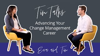 Advancing Your Career In Change Management | Prosci Tim Talks