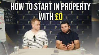 How To Get Started In Property When You Have Very Little Money | Property Investors Podcast #135