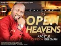 Open Heaven / CALGARY, CANADA / Day 1 Evening / Apostle Johnson Suleman