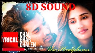 Chal Ghar Chalen | Malang | Aditya R K, Disha P | Mithoon ft. Arijit Singh,8D Music, Lofi Music,sam