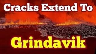 Fissure Extend To Grindavik, Only 2 km Away, Iceland Fagradalsfjall Sundhnúka Volcano Eruption