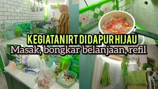 KEGIATAN IRT PAGI HARI DI DAPUR HIJAU || masak, bongkar belanjaan, refil