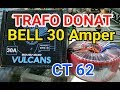 Trafo donat 30 amper bell ct 62 bombardir