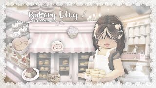 ꒰ ♡ ㆍ Bakery Vlog .ᐟ  ㆍ ⸝⸝  𐔌 . as a bakery owner ♡ ｡୧ ꒱