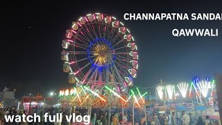 CHANNAPATNA SANDOL | noorain vlogs | [ OFFICIAL VIDEO VLOG | 2024-