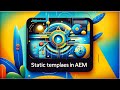 AEM Batch(22-01-24) Tutorial 3- Mastering Static Templates in AEM: A Step-by-Step Guide