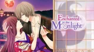 Enchanted in the Moonlight- Opening Movie [Voltage]