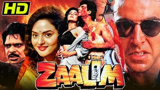 Zaalim (1994) (HD) - Full Hindi Movie | Akshay Kumar, Madhoo, Vishnuvardhan, Alok Nath