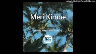 Jarahn x Bee Gee Bwoi x Tatii Jay - Meri Kimbe (Official Audio 2021)