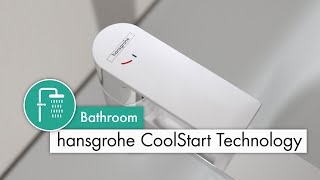 hansgrohe CoolStart Technology