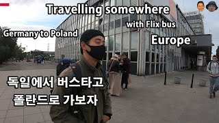 #105 Moving from Germany to Poland by Bus (Two Koreans)