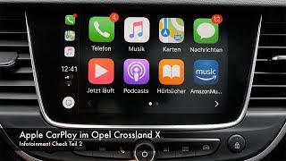 Infotainment Check: Apple CarPlay im Crossland X Teil 2