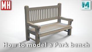 How to model a Park Bench in Maya 2018