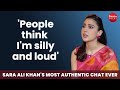 Sara Ali Khan on trolls, being called loud & silly, 'relatable' tag, mom Amrita, dad Saif & Kareena