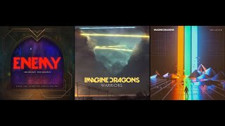 Enemy x Warriors x Believer (Mashup) - Imagine Dragons³