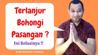 Cara Mengembalikan Kepercayaan Pasangan yang Hilang | Motivasi Cinta | Motivasi Hidup Sukses