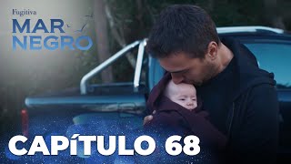 Mar Negro | Fugitiva - Capítulo Exclusivo 68