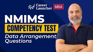 NMIMS Competency Test | Data Arrangement Questions | NMIMS Preparation