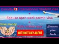 Canada Study VISA application with spouse and kid | Step by Step | SOWP | Child Visitor Visa