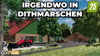 LS25 Maps - Irgendwo in Dithmraschen - LS25 Mapvorstellung