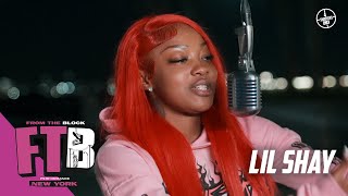 Lil Shay - Hate The Type | From The Block Performance 🎙