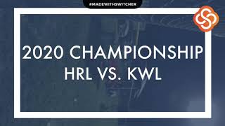 2020 NWLA National Championship Game | HRL vs  KWL