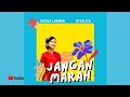 Jangan Marah -Wawa Lukman ft. Attalita