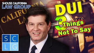 Former Cop: 3 Things NOT To Say If You Get Stopped for DUI