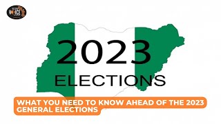 #VOPIgbo: What You Need To Know Ahead of the 2023 General Elections