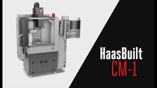 HaasBuilt - CM-1