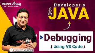Java Code Debugging using VS Code | Tracing of Java Code | Java for Developers | #java #Lec20