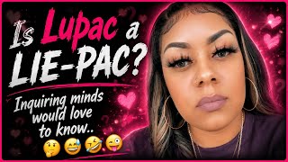 HMM🤔LETS ASK CHAT GPT🫖 IS LUPAC A LIE-PAC😅🤪 THE SOCIAL MEDIA STREETS SAYN SIS A 🤥 & 💩😮 OH💩