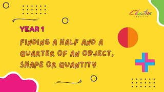 Exploring Fractions: Half and Quarter | Education Capsule Math