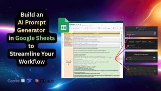 Build an AI Prompt Generator in Google Sheets to Streamline Your Workflow