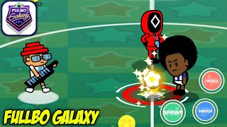 Fulbo Galaxy New Soccer Game Offline - Gameplay Android/iOS