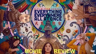 Everything Everywhere All At Once (Movie Review) | The Best (Multiverse) Movie Of The Year