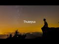 || Thutepsa || OFFICIAL LYRICS VIDEO