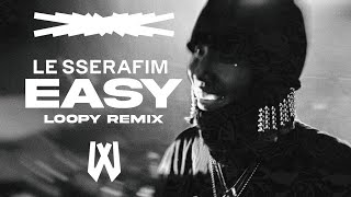 LE SSERAFIM (르세라핌) - 'EASY' (LOOPY REMIX) / 루피 리믹스 (KOR/ENG SUBTITLE)