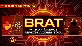 BRAT: Remote access tool built with Python and React