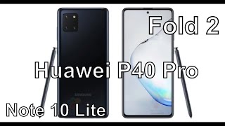 Galaxy Note 10 Lite/ Huawei P40 Pro/ Oppo Reno 3/ Galaxy Fold 2/ ZTE Axon 10s Pro