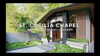 ST. CECILIA CHAPEL | DESIGN CONCEPT | MODERN MINIMALIST