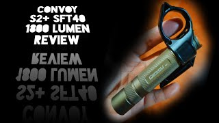 Convoy s2+ sft40 1800 lumens.,.